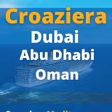 Croaziera Dubai, Abu Dhabi, Doha, Oman de 7 nopti cu vasul Costa Firenze